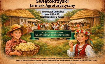 Świętokrzyski Jarmark Agroturystyczny czeka na wystawców
